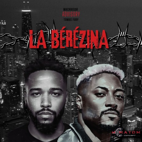 LA BÉRÉZINA ft. Mr Fury | Boomplay Music