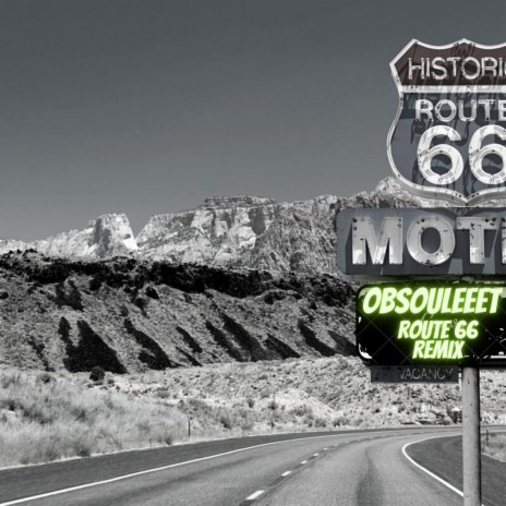 Route 66 (Remix)