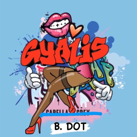 Gyalis | Boomplay Music