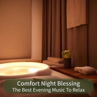 The Best Evening Music to Relax