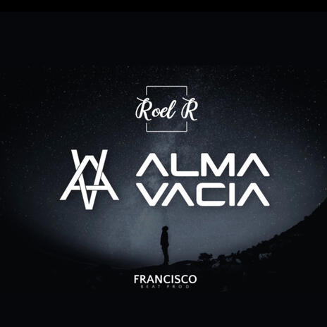 ALMA VACIA | Boomplay Music