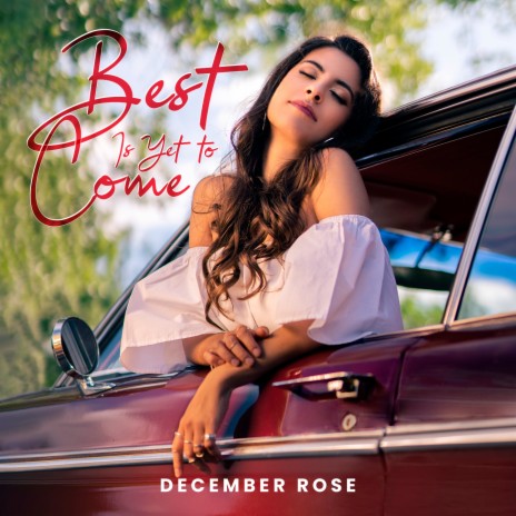 Best Is Yet to Come | Boomplay Music