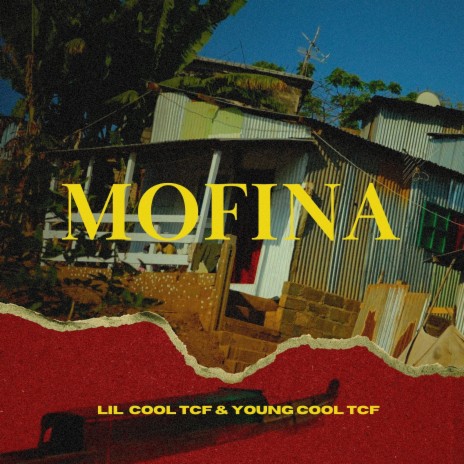 Mofina ft. Young Cool TCF | Boomplay Music