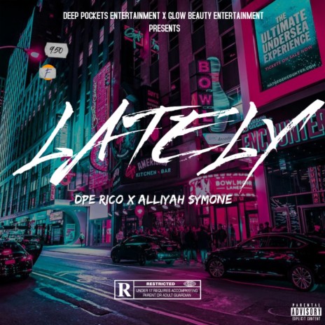 Lately ft. DPE RICO | Boomplay Music