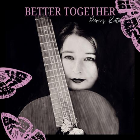 Better Together | Boomplay Music