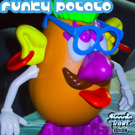 Funky Potato (The Funkyrapotato's Mix)