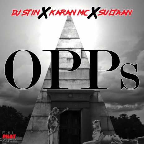 OPPs ft. Karan MC & Sultaan | Boomplay Music