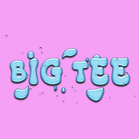 Big Tee | Boomplay Music