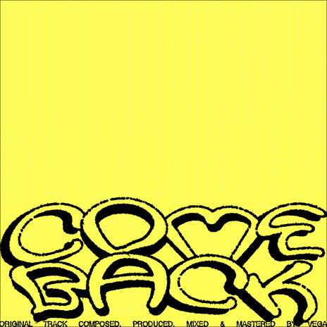 COMEBACK ft. gavn | Boomplay Music