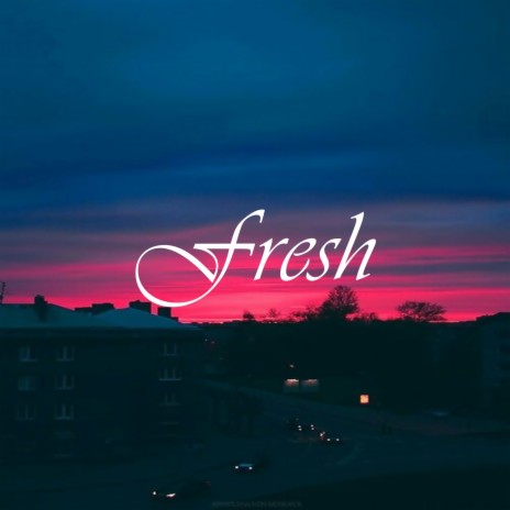 Fresh ft. Beats De Rap, LO-FI BEATS & Lenix Beats
