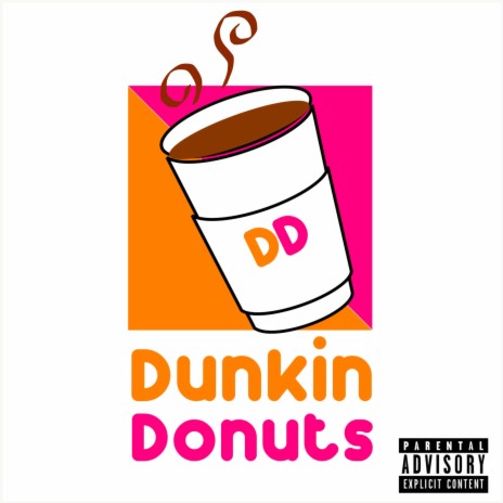 Dunkin Donuts | Boomplay Music