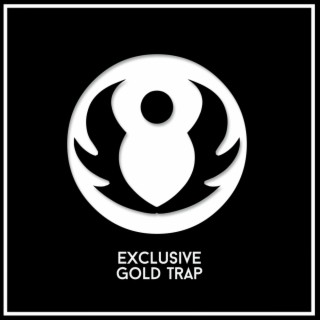 Exclusive Gold Trap