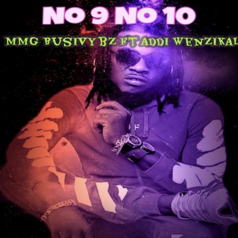 No 9 No 10 (feat. Addi Wenzikal)