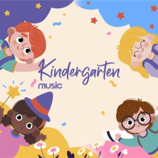 Kindergarten Music: Calming Background Music for Children