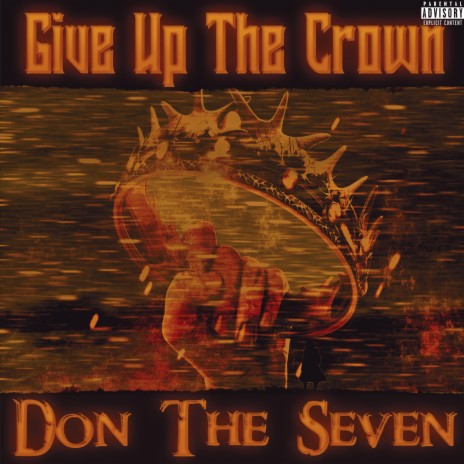 Give Up The Crown | Boomplay Music