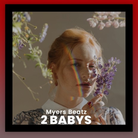 2 Babys | Boomplay Music