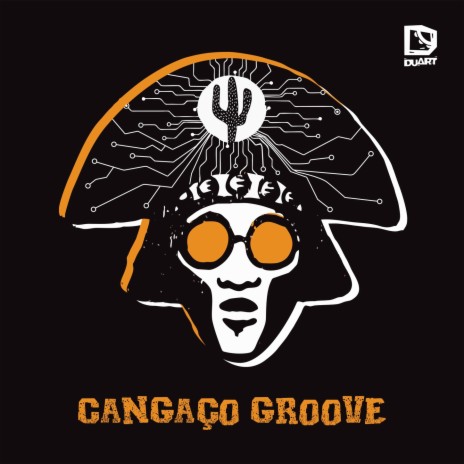 Cangaço Groove ft. Sebastião Biano | Boomplay Music