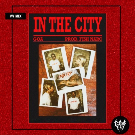 In The City (VV Mix) ft. Fish Narc | Boomplay Music