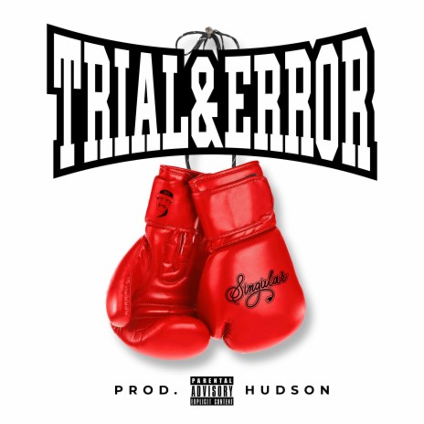 Trial & Error | Boomplay Music