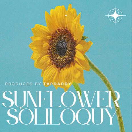 Sunflower Soliloquy | Boomplay Music