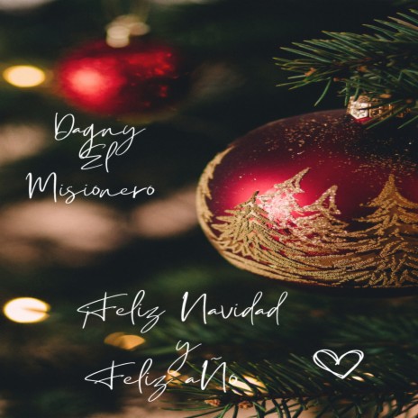 Feliz Navidad y feliz Año | Boomplay Music
