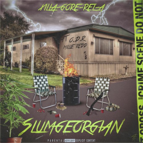 Slumgeorgian ft. Ol Dirt Road & Millie Redd | Boomplay Music