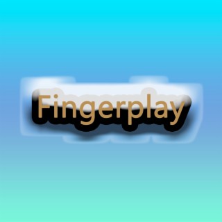 Fingerplay