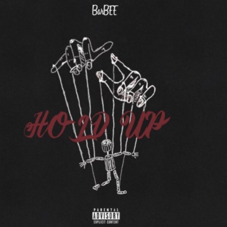 HOLD UP | Boomplay Music