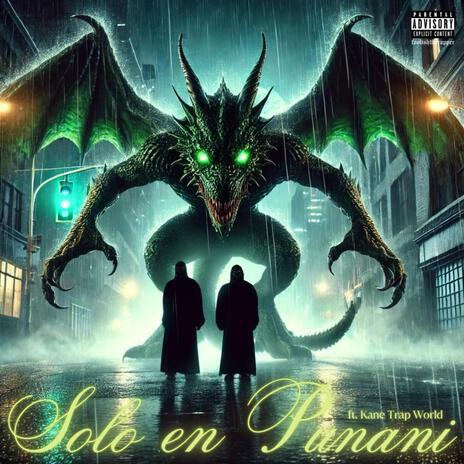 Solo en Punani ft. Kane Trap World