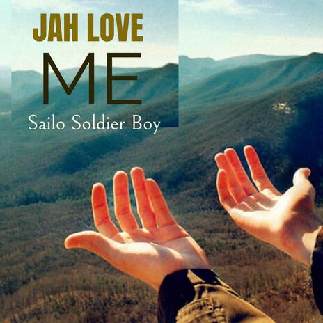 Jah Love Me | Boomplay Music