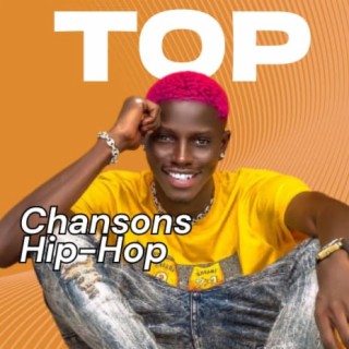 Top Chansons Hip-Hop