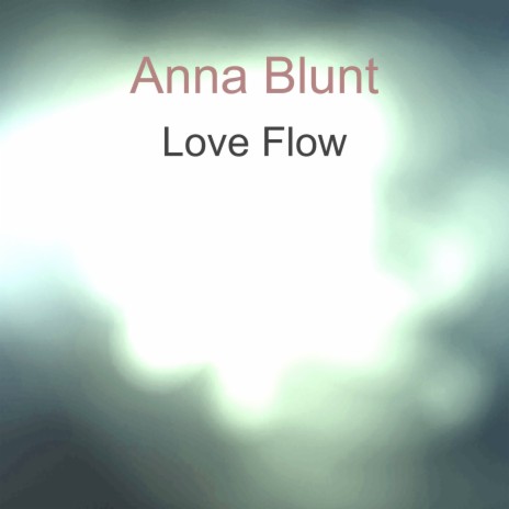 Love Flow | Boomplay Music
