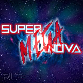 super MEGA nova