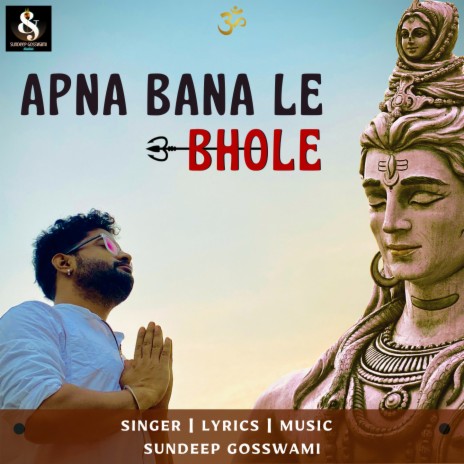 Apna Bana Le Bhole | Boomplay Music