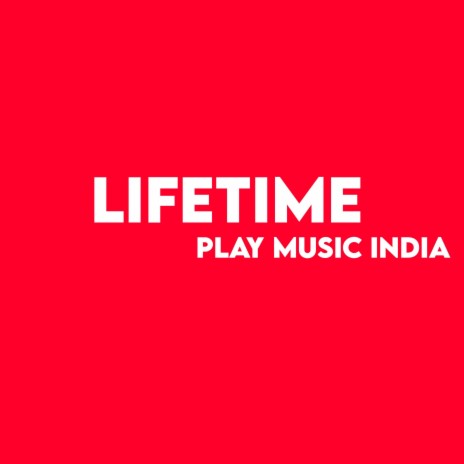 Lifetime | Boomplay Music