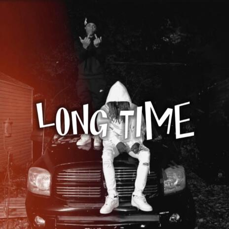 LONG TIME | Boomplay Music