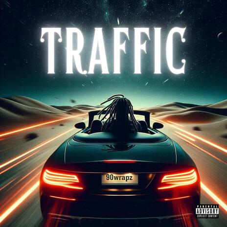 Traffic | Boomplay Music