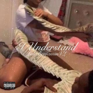 I Understand lyrics | Boomplay Music