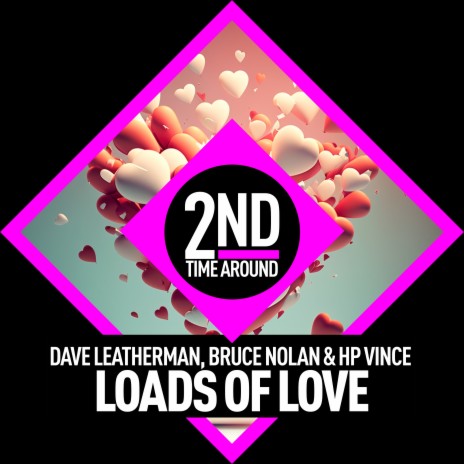 Loads of Love ft. Bruce Nolan & HP Vince | Boomplay Music