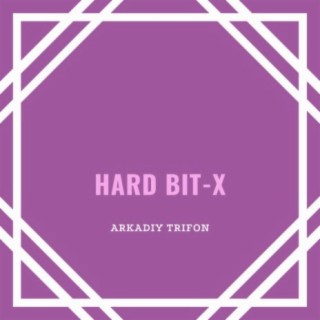 Hard Bit-x