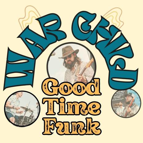 Good Time Funk | Boomplay Music