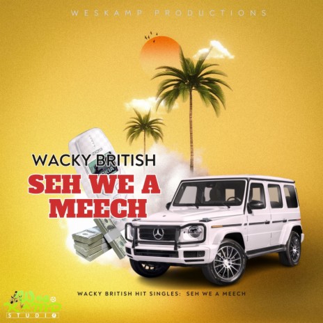 Seh We A Meech | Boomplay Music