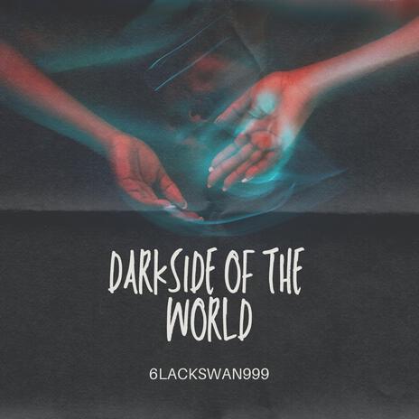 DarkSide Of The World