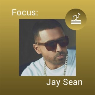 Focus: Jay Sean