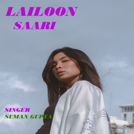 Lailoon Saari (Nagpuri) | Boomplay Music