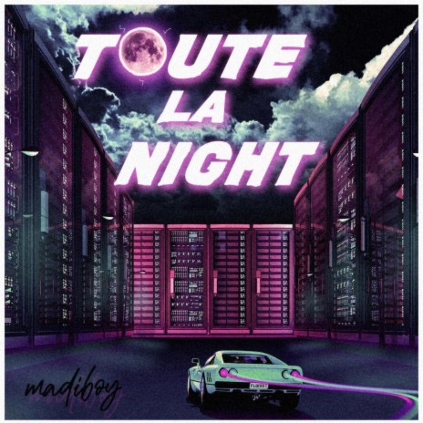 Toute La Night | Boomplay Music