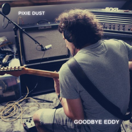 Goodbye Eddy | Boomplay Music