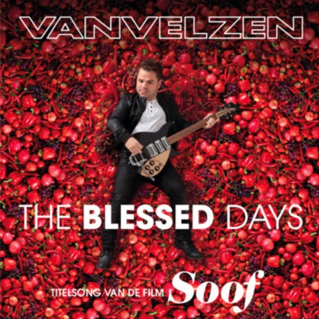 The Blessed Days ft. Martijn van Gelder | Boomplay Music