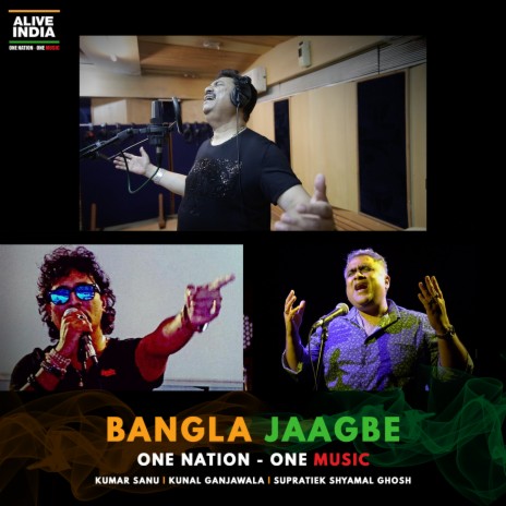 Bangla Jaagbe ft. Kunal Ganjawala & Supratiek Shyamal Ghosh | Boomplay Music