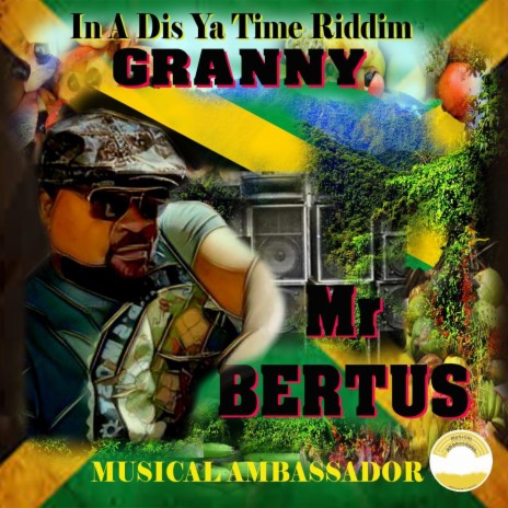 In a Dis Ya Time Riddim Granny | Boomplay Music